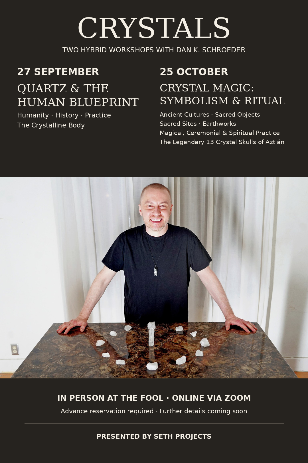 Crystals – two hybrid workshops with Dan K. Schroeder on 27 September and 25 October 2026